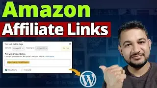 How to Add Amazon Affiliate links in WordPress Website Step By Step?