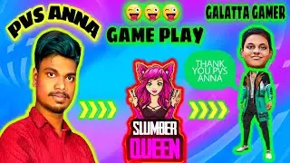Game Play with PVS Gaming & Slumber Queen | Garena Free Fire | Galatta Gamer