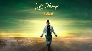 Dhomy - Ya no mas