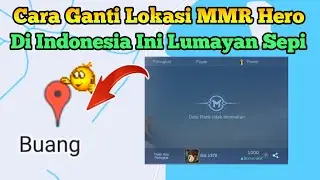 Di Lokasi Indonesia Ini Lumayan Sepi !!  - Cara Ganti Lokasi MMR Terbaru 2024 Mobile Legends
