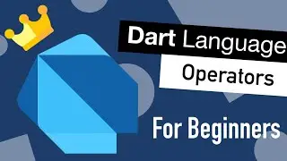 Dart Programming Language Tutorial for Beginners #3 Operators