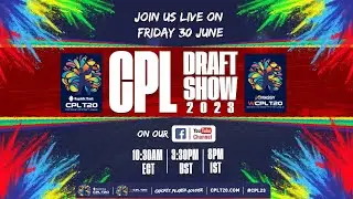LIVE | CPL & WCPL Draft Show 2023