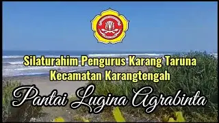 Silaturahmi Karangtaruna Kecamatan Karangtengah Ke Pantai Lugina Kecamatan Agrabinta