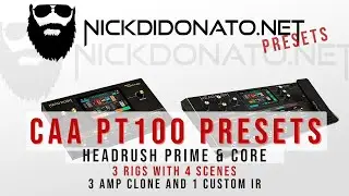 Headrush PRIME CORE - Custom Audio PT100 tones with 3 amp clones