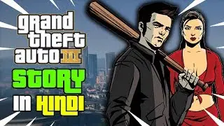 GTA 3 complete storyline in HINDI (This was my first GTA game😍😋)