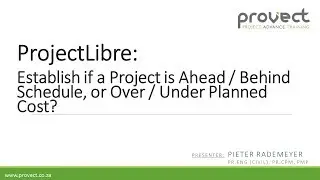 ProjectLibre:  Ahead/Behind Schedule or Over/Under Planned Cost (1.9.3 or 1.9.2)