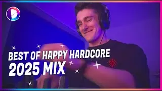 Best of Happy Hardcore 2025 | Desuvi Mix