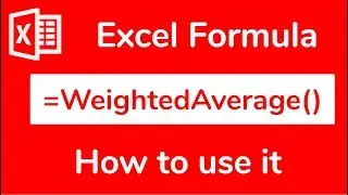 Custom Excel formula: Weighted Average - How to build it - Doctor Excel 