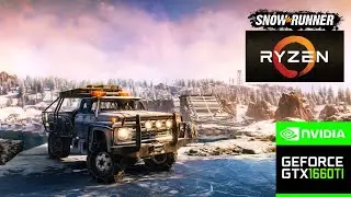 SnowRunner - Ryzen 5 5600 + GTX 1660Ti - 1080p