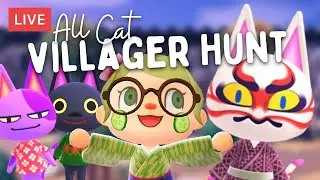 🔴 ALL CATS VILLAGER HUNT 😱 And YOU Decide Who I take! // Pom Poko 🌿 ACNH Live Stream