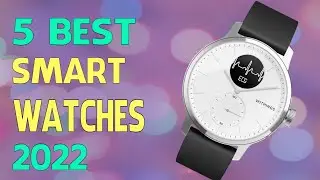 Smartwatch: Top 5 Smartwatch 2022
