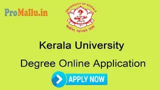 Kerala University Degree Admission 2023 - Online Application video | Last date June 15