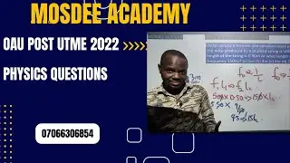 Physics Post utme 2022|OAU|Post utme| 2022 past questions