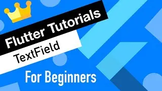 Flutter Tutorial for Beginners #20 TextField