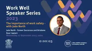 The importance of work safety with Jade North