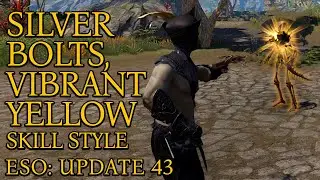 Silver Bolts, Vibrant Yellow | Skill Style | Update 43 | ESO | 2024