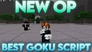 [NEW OP] Roblox The Strongest Battleground *BEST* FE/GOKU Script | Work on Mobile/Pc | *PASTEBIN*