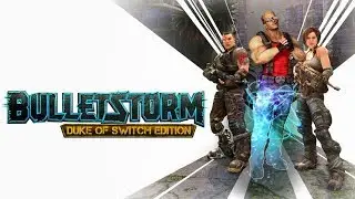 First 30 Minutes With Bulletstorm: Duke Of Switch Edition On Nintendo Switch