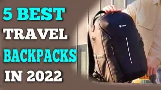Backpacks: 5 Best Travel Backpacks (2022) | Everyday Carry Backpacks [2022]