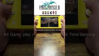 Final Fantasy 3 Pixel Remaster - Nintendo Switch Lite Gameplay
