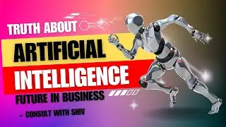 The Must-Know Truth About AI's Future in Business