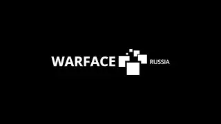 4K Gaming  INTRO►WARFACE_RUSSIA на PlayStation 4