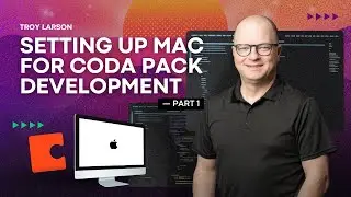 Setting Up Your Coda Pack Development Tools (Mac Edition) | Part 1