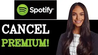 How To Cancel Spotify Premium (2025)