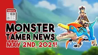 Monster Tamer News: New Monster Hunter Stories Trailer, Re:Legned Release Info, Chainmonsters Alpha!