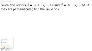 8. Vector Algebra Scalar product of vectors(part 2)