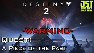 Destiny 2 -Warmind- Quest: A Piece of the Past [Xbox One X]