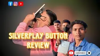 Thanks for 1 Lakh Subscribers and 😜❤️ review of silver play button ▶️