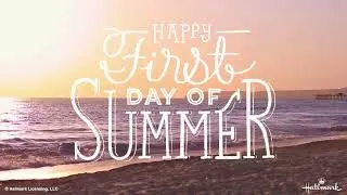 Happy First Day of Summer
