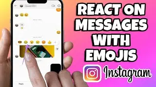 How To React On Instagram Messages With Emojis | Reply With Emojis