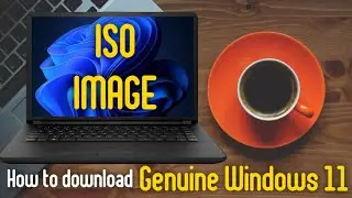 How to Download  Genuine "Windows 11"  ISO Image file