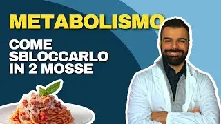 2 semplici mosse per sbloccare il tuo metabolismo e ricominciare a perdere peso. FINALMENTE!