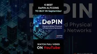 6 Best DePIN Crypto Altcoins to Buy In September 🚀 With HUGE POTENTIAL #shorts