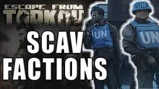 Future Tarkov - UNTAR & SCAV Factions - Escape from Tarkov Info Dump