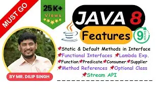 JAVA 8  Features Tutorial | Functional Interfaces | Lambda Expressions | Optional Class | Stream API