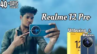 Realme 12 Pro Unboxing and Review in tamil
