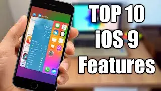 TOP 10 iOS 9 Features