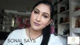 Sonal Says |Cant Stop Wont Stop | Sonal Kotak Maherali