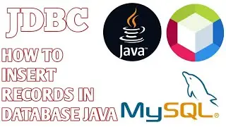 How to Insert Records in Database in Java | How to add data to database  Java | JDBC