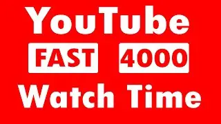 How To Get 4000 Hours Watch Time & 1000 subscribers Fast || Increase Watch Time FREE