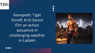 Ganapath: Tiger Shroff, Kriti Sanon film an action sequence in challenging weather in Ladakh
