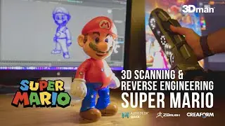 3D Scanning and Reverse Engineering the Super Mario!