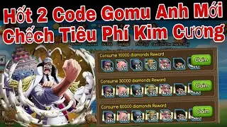 Hốt 2 Code Gomu Huyền Thoại Mới | Quẩy Bản Anh Chếch Tiêu Kim Cương | ttbđ