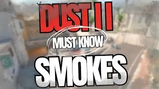 CS2 Dust 2 Must KNOW Smokes! - CS2 Smokes
