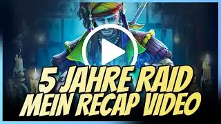 Raid: Shadow Legends | 5 Jahre Raid Shadow Legends - Mein Recap Video 2024