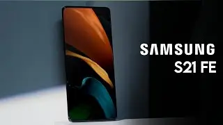 Samsung S21 FE : Samsung Could Disappoint You!